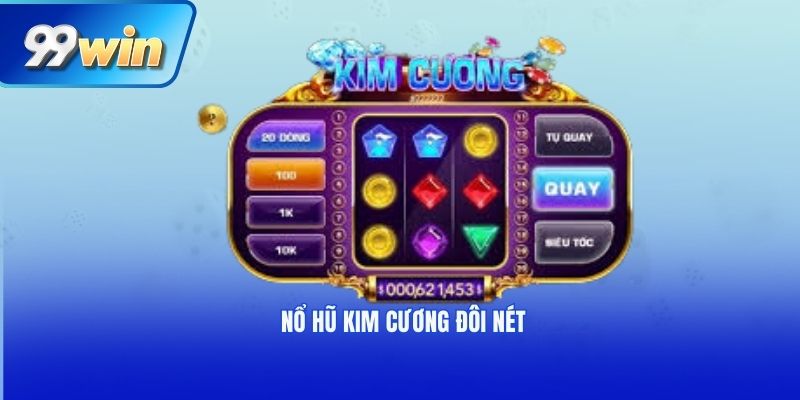 Nổ hũ Kim Cương đôi nét