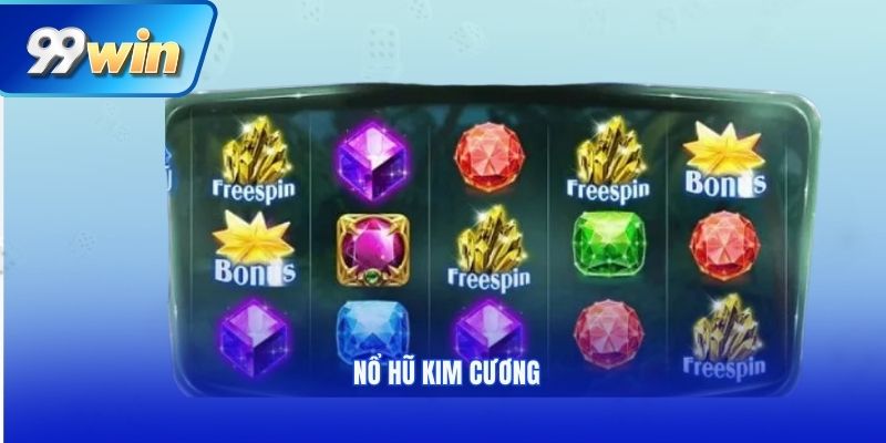 Nổ hũ Kim Cương